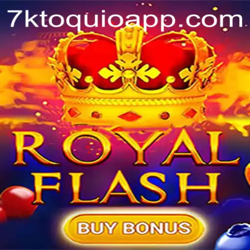 Explorando RoyalFlashBuyBonus e a Influência de 7KTOQUIO no Universo dos Jogos